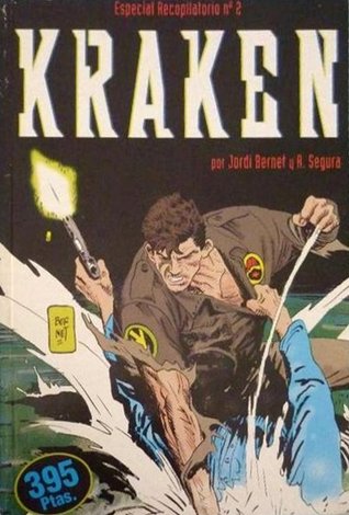 Kraken: Especial Recopilatorio, nº2 de 2 (Especial recopilatorio Kraken, #2)