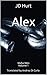 Alex (Mafia Men, #1)