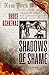 Shadows of Shame, a novel