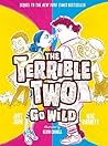 The Terrible Two ...