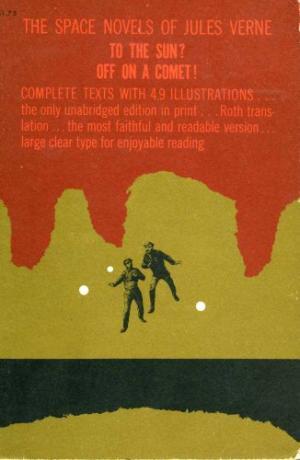 The Space Novels of Jules Verne: To the Sun? / Off On a Comet! (Paperback)