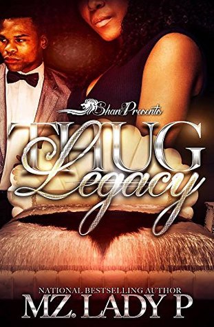 Thug Legacy (Kindle Edition)