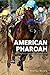 American Pharoah: Triple Cr...
