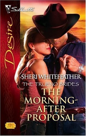 The Morning-After Proposal (The Trueno Brides, #3)