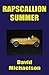 Rapscallion Summer by David Michaelson
