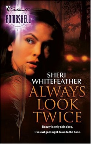Always Look Twice (Whirlwind Sisters, #1)