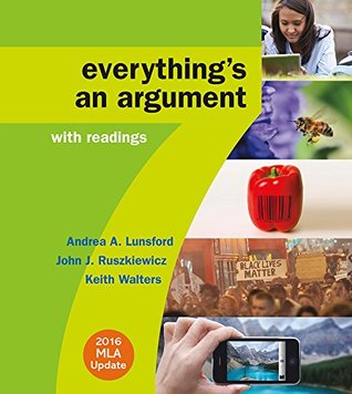 Everything's an Argument with Readings with 2016 MLA Update (Paperback)