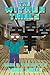 The Wither Trials (Book 3): The Battle (An Unofficial Minecraft Book for Kids Ages 9 - 12 (Preteen)