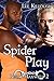Spider Play (Brill and Maxwell #2)