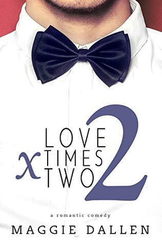 Love Times Two (Starting from Zero, #2)