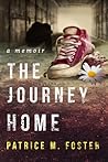 The Journey Home by Patrice M. Foster