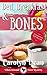 Bed, Breakfast & Bones (Rav...