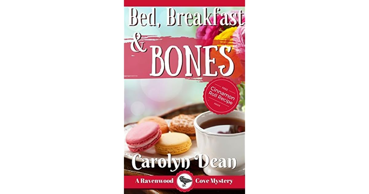 Bed Breakfast Bones By Carolyn L Dean