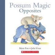 Possum Magic: Opposites (Board book)