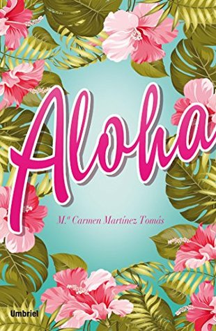 Aloha (Umbriel narrativa) (Spanish Edition)