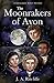 The Moonrakers of Avon: A S...