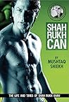 Shah Rukh Can