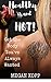 Healthy & HOT!: Get The Bod...