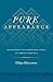 Pure Appearance: Development and Completion Stages in Vajrayana Practice