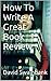 How To Write A Great Book Review