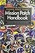 Human Space Flight Mission Patch Handbook