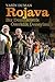 Rojava: Bir Demokratik Özerklik Deneyimi
