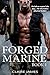 Forged Marine: Book 1