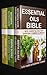 Essential Oils Bible: Best ...