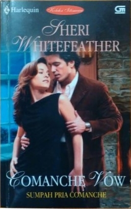 Comanche Vow - Sumpah Pria Comanche (Paperback)
