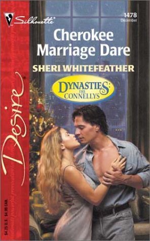 Cherokee Marriage Dare (Dynasties: The Connellys, #12)