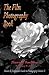 The Film Photography Book (Shawn M. Tomlinson's Guide to Photography 15)
