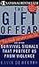 The Gift of Fear: And Other...