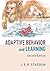 Adaptive Behavior and Learning