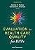Evaluation of Health Care Quality for DNPs