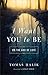 I Want You to Be: On the Go...