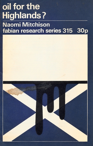 Oil for the Highlands? (Paperback)