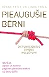 Pieaugušie bērni by John C. Friel