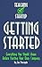 Getting Started: A Preview of Everything You Should Know About Startup