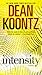 Intensity by Dean Koontz