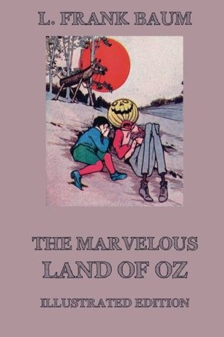 The Marvelous Land of Oz