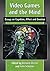 Video Games and the Mind: Essays on Cognition, Affect and Emotion