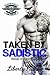 Taken by Sadistic by Liberty Parker