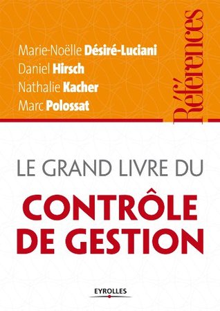 Le grand livre du contrôle de gestion (Références) (French Edition)