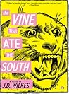 The Vine That Ate...