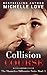 Collision Course (The Shameless Billionaire #1)
