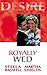 The Expectant Princess / The Blacksheep Prince's Bride (Royally Wed: The Stanbury Crown, #9-10)