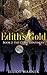 Edith's Gold: Book 2: The Curse Continues
