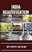 India Beautification: The B...