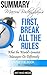 Summary Marcus Buckingham's First Break All the Rules: What the World's Greatest Managers Do Differently