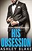 His Obsession